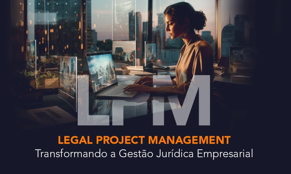 LEGAL PROJECT MANAGEMENT