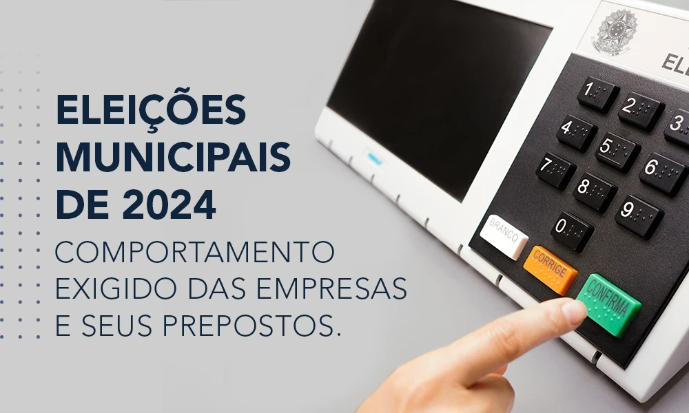 ELEIÇÕES MUNICIPAIS DE 2024.